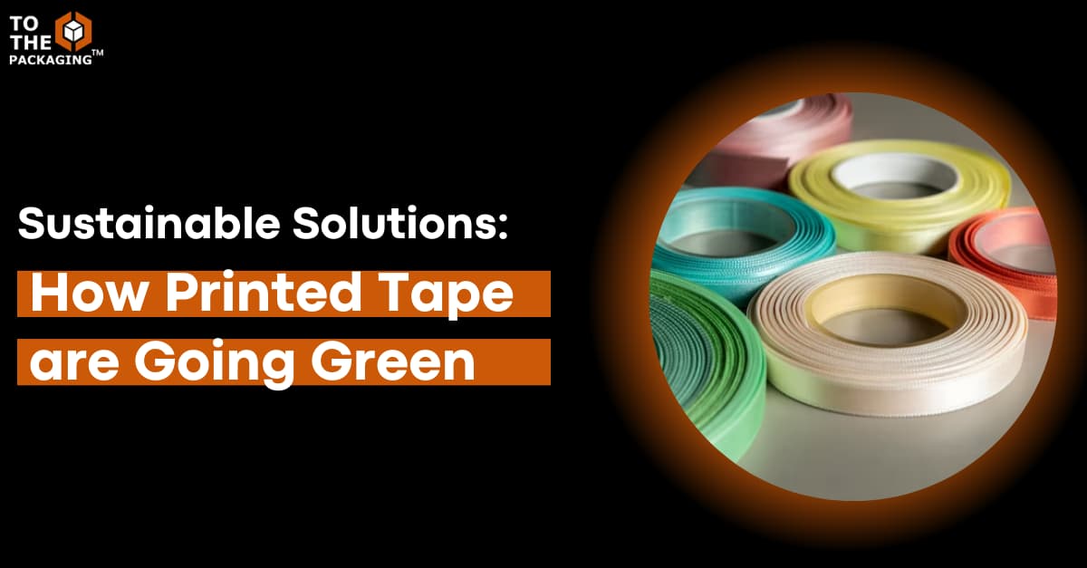 Sustainable Solutions: How Printed Tape Manufacturers are Going Green's picture