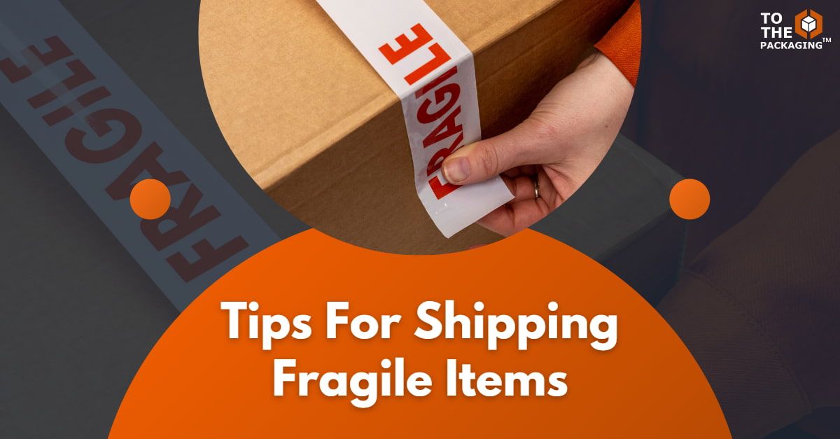 Tips For Shipping Fragile Items's picture