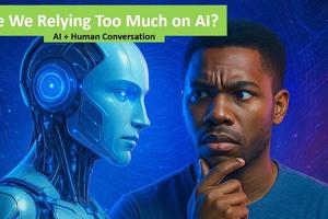 5 Risks of Relying Too Much on AI