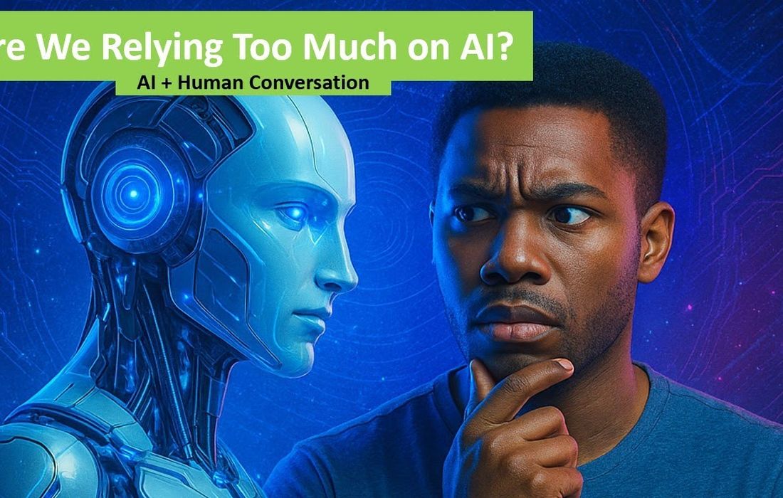 5 Risks of Relying Too Much on AI