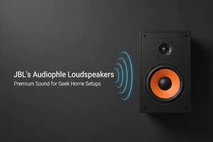 JBL's Audiophile Loudspeakers: Premium Sound for Home Setups