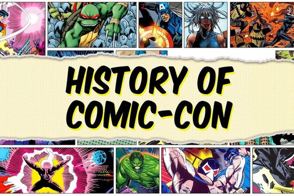 The History of Comic-Con: How a Small Convention Became a Global Phenomenon