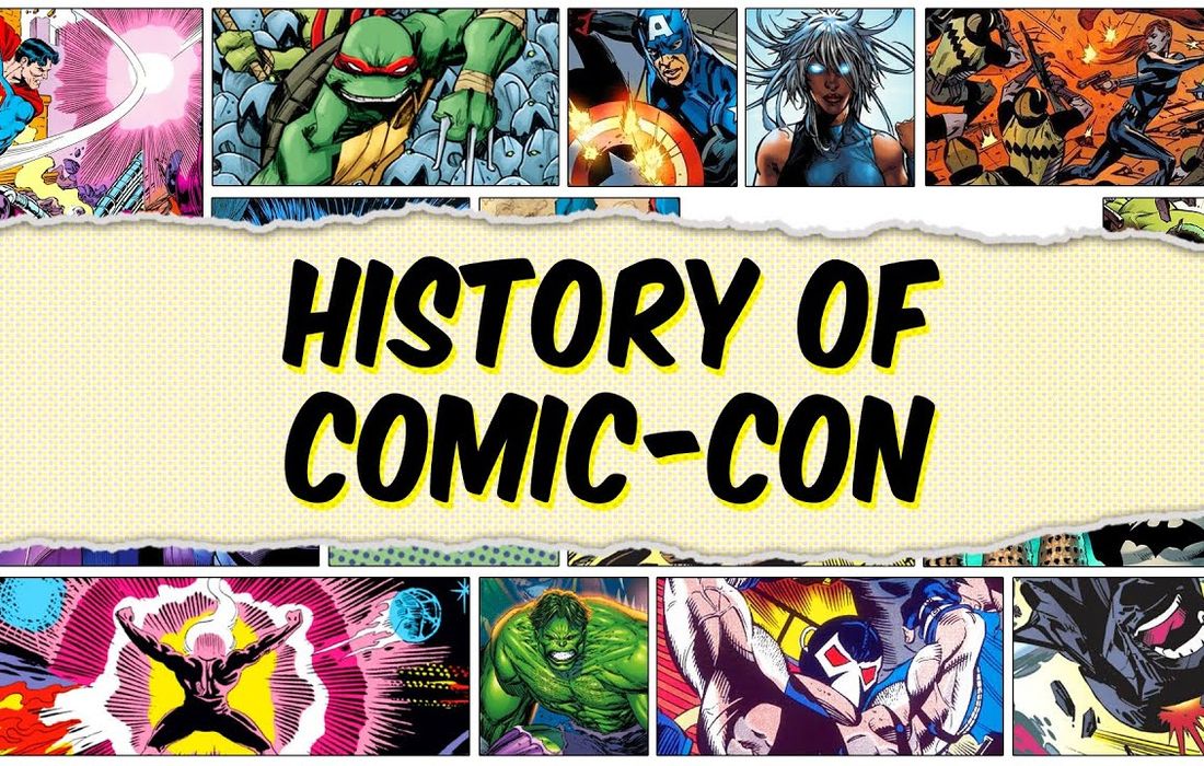 The History of Comic-Con: How a Small Convention Became a Global Phenomenon