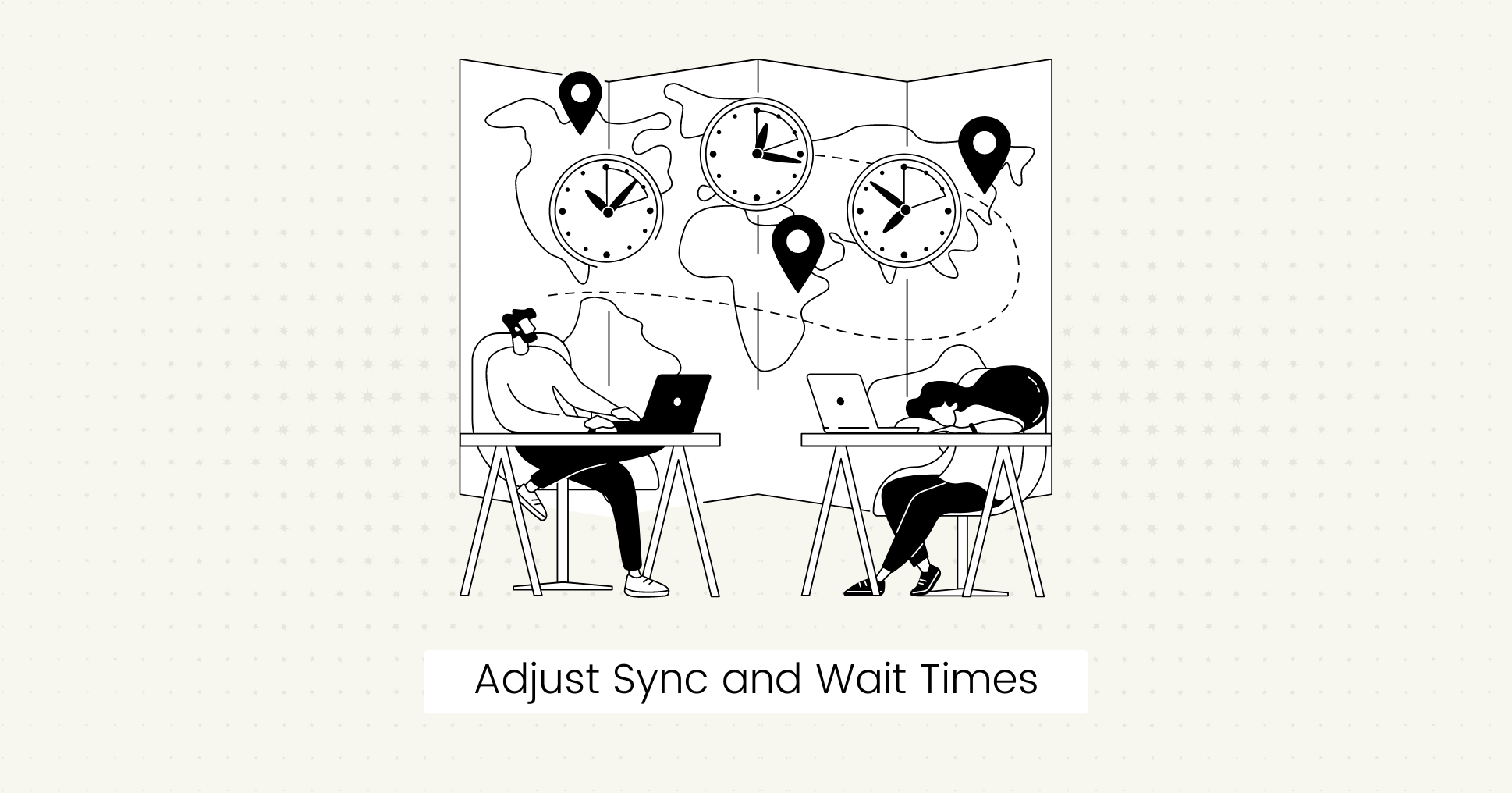 Adjust Sync and Wait Times