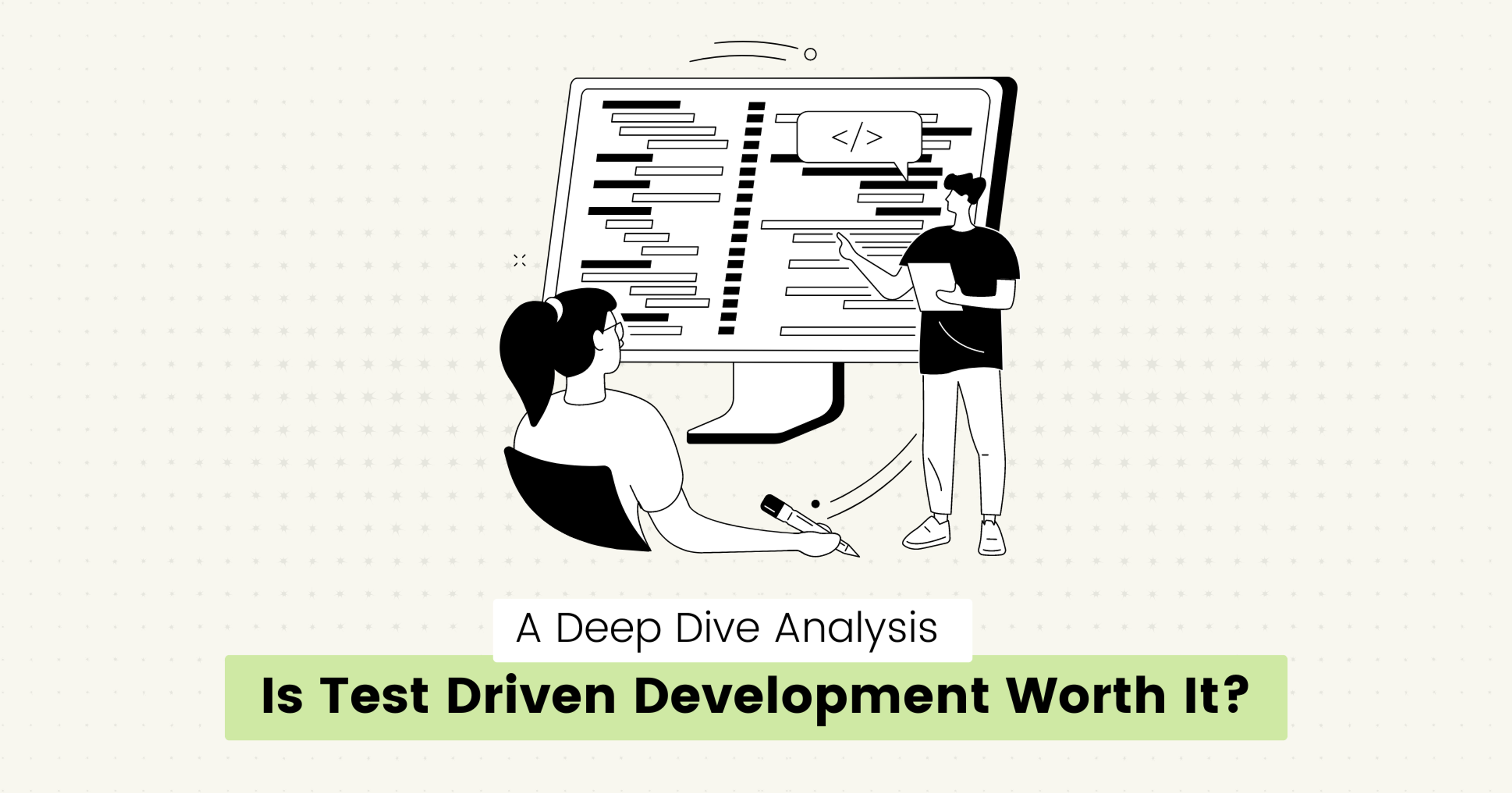 Is Test Driven Development Worth It? A Deep Dive Analysis 