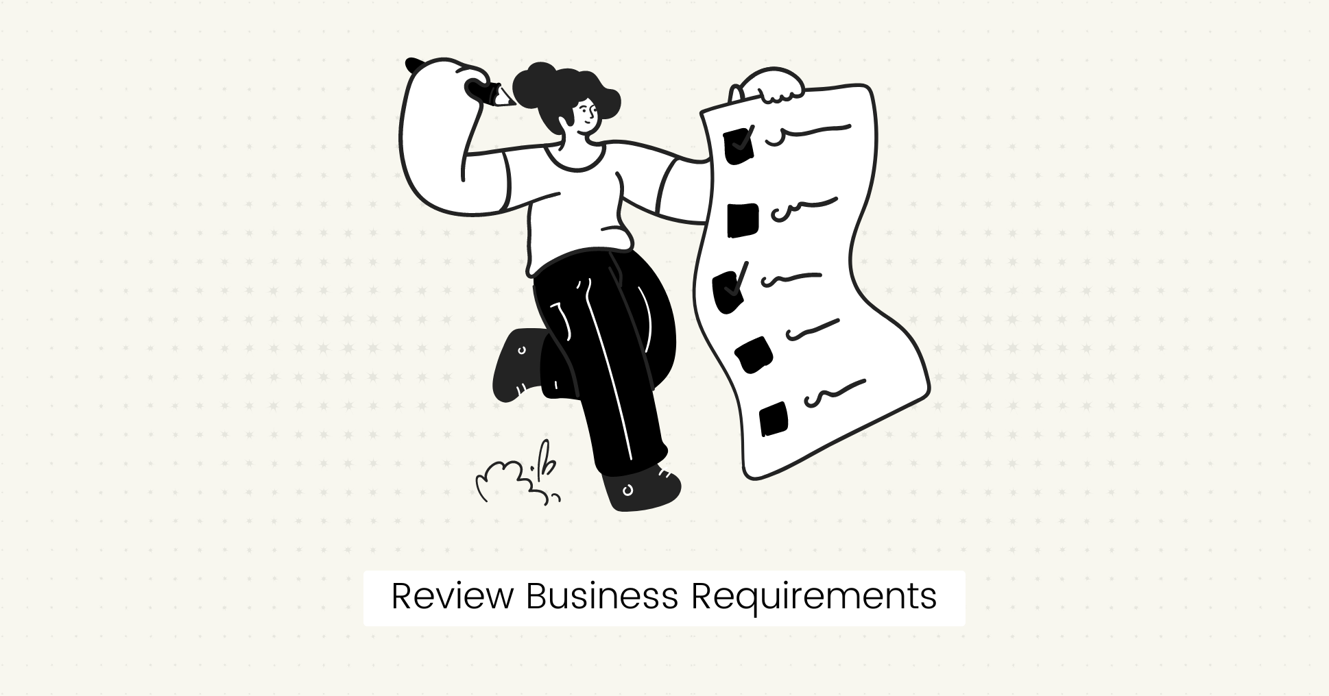 Review Business Requirements