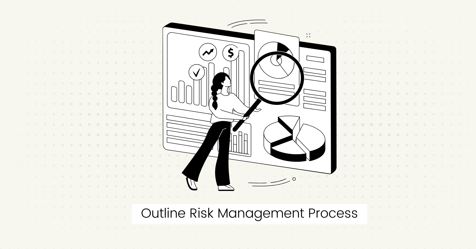 Outline Risk Management Process