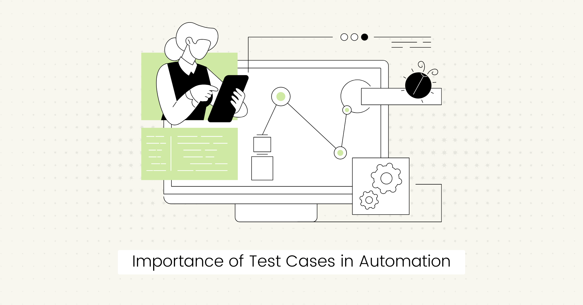 Importance of Test Cases in Automation