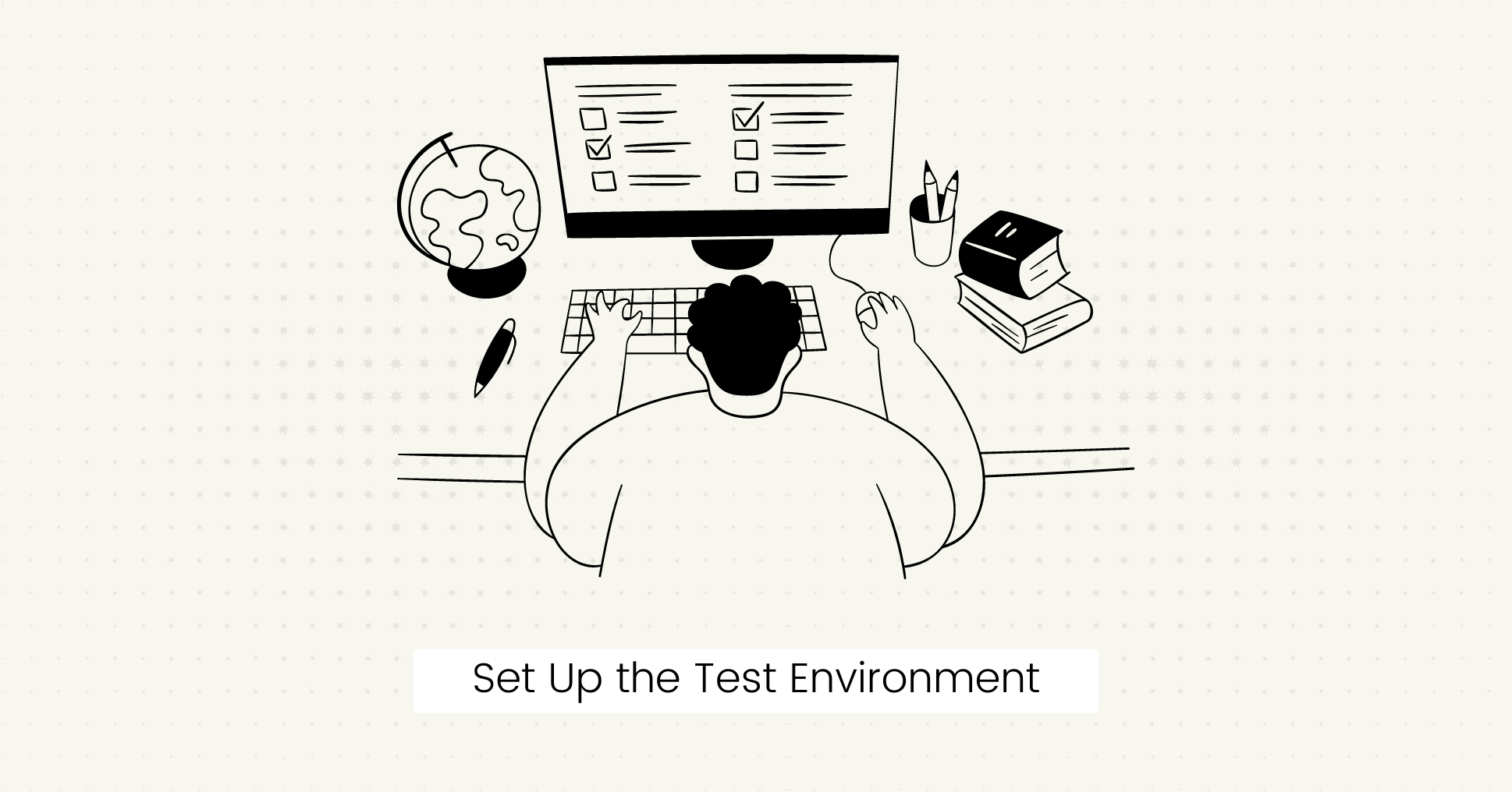 Set Up the Test Environment