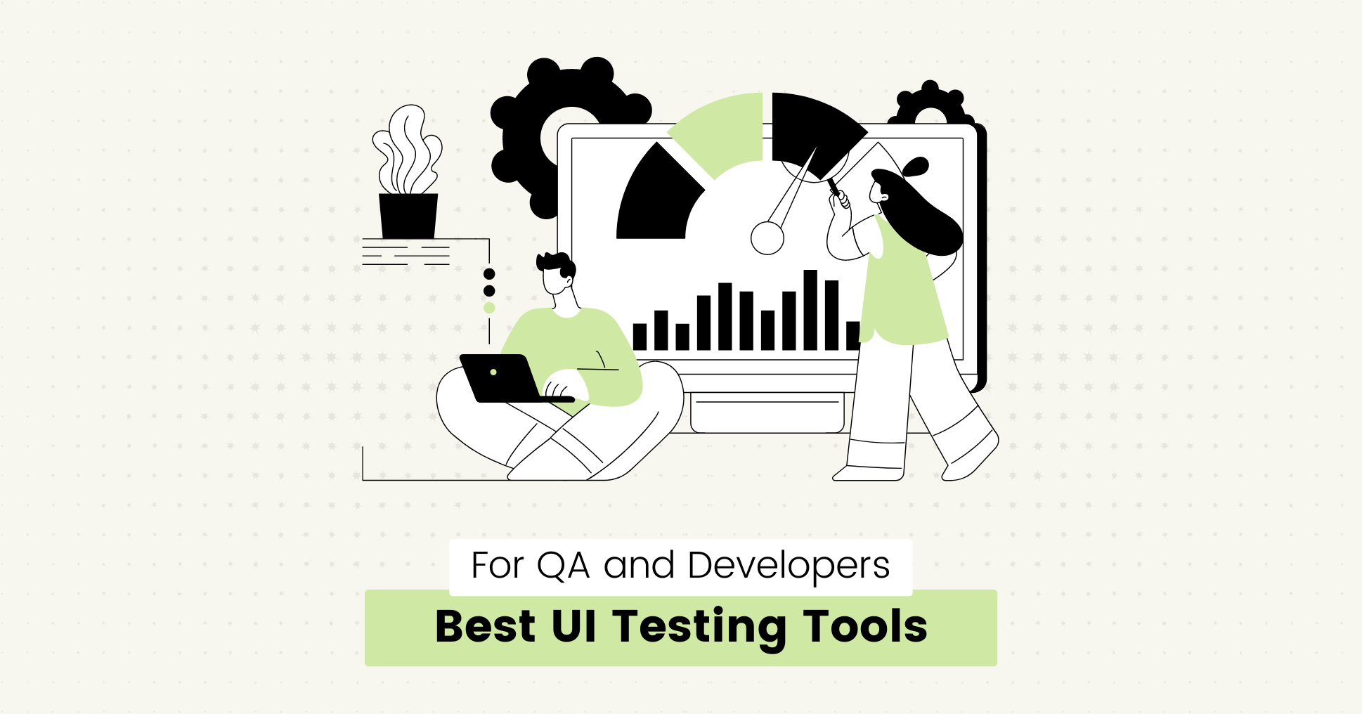 8 Best Ui Testing Tools For Qa And Developers 2024