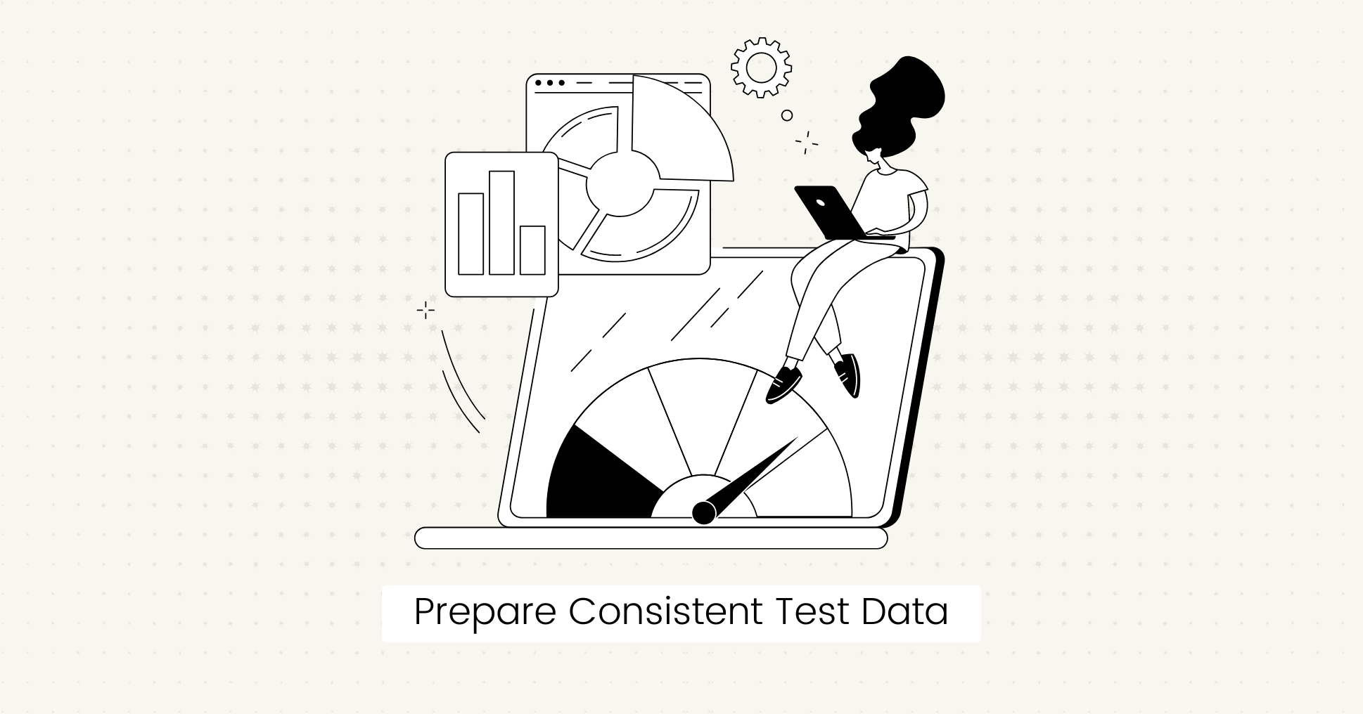 Prepare Consistent Test Data