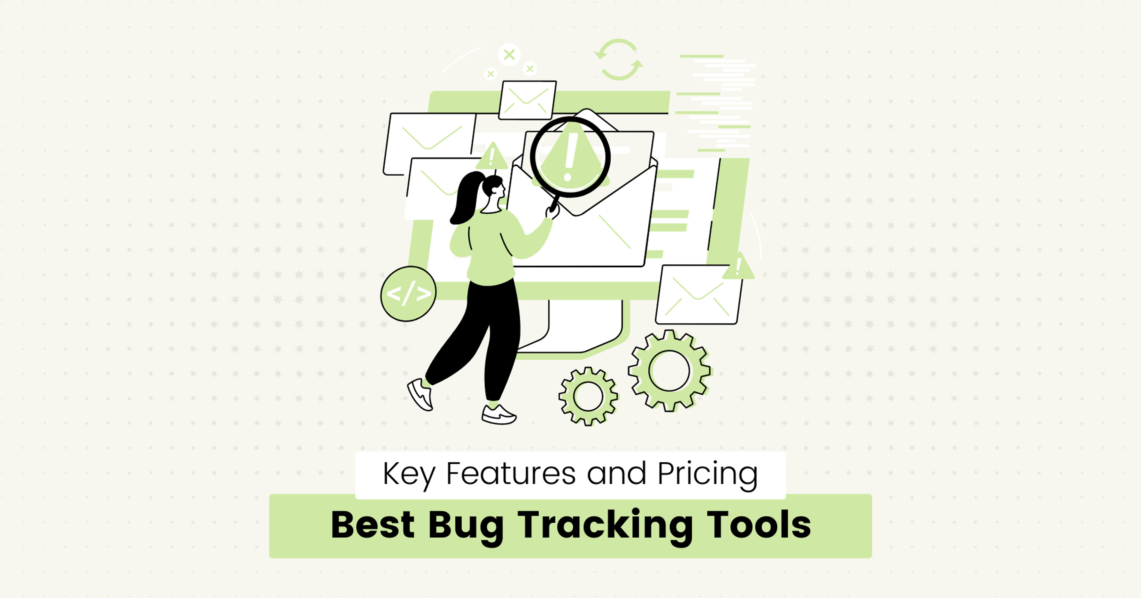 Best Bug Tracking Tools 