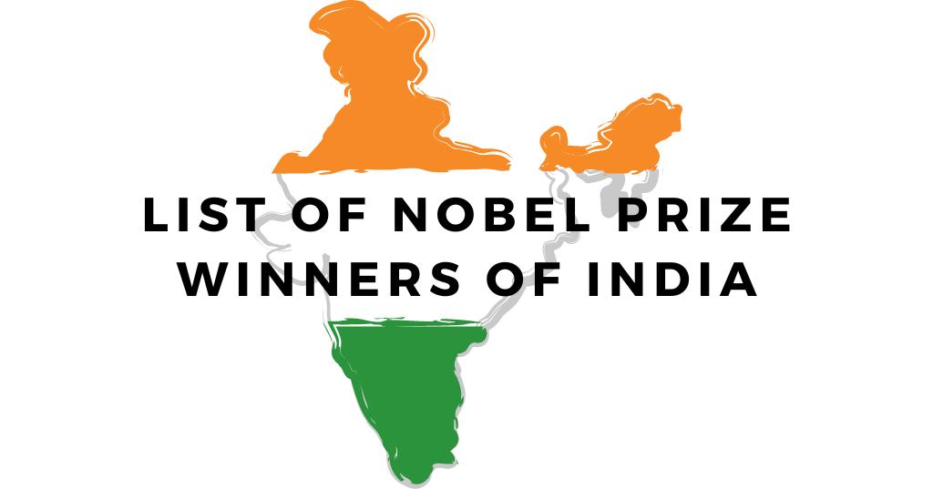 List Of Nobel Prize Winners Of India