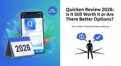 Quicken Review 2026: Is It Still Worth It or Are There Better Options?