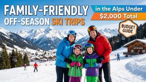 Family-Friendly Off-Season Ski Trips in the Alps Under $2,000 Total