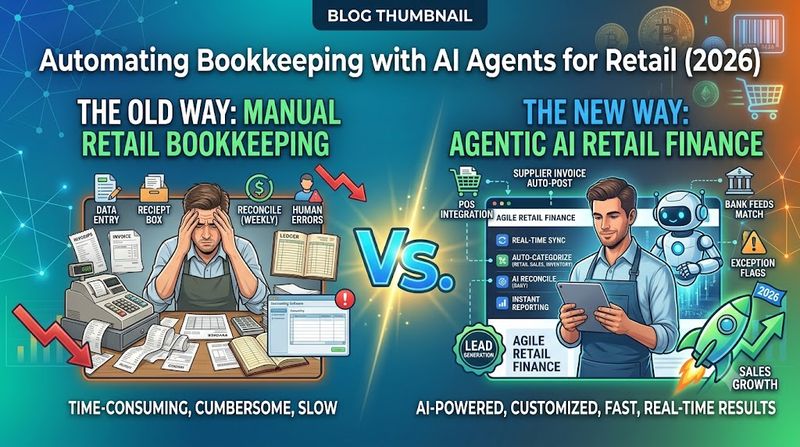 Automating Bookkeeping with AI Agents for Small Retail Businesses in 2026