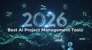 Best AI Project Management Tools 2026 – Ranked and Tested