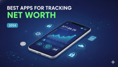 Best Apps for Tracking Net Worth: Your Ultimate Guide to Financial Health