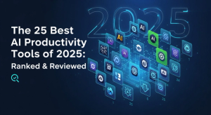The 25 Best AI Productivity Tools of 2026: Ranked & Reviewed
