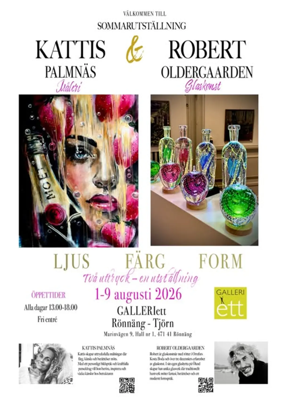 Ljus Färg Form — Kattis Palmnäs & Robert Oldergaarden