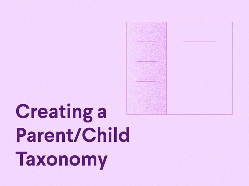 Creating a Parent/Child Taxonomy