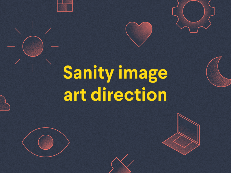 Using Sanity for image art direction