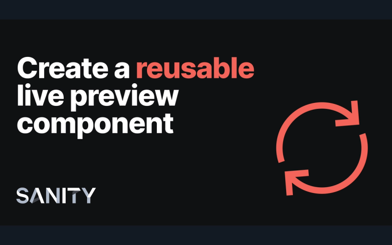 Create a reusable live preview component