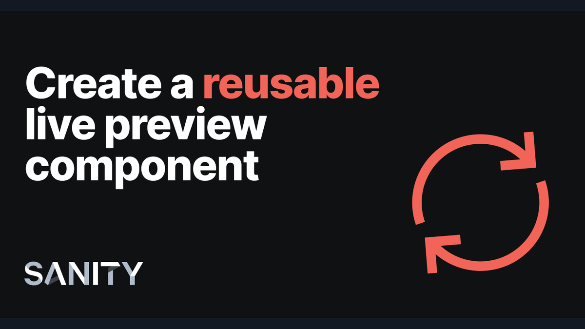 Create a reusable live preview component