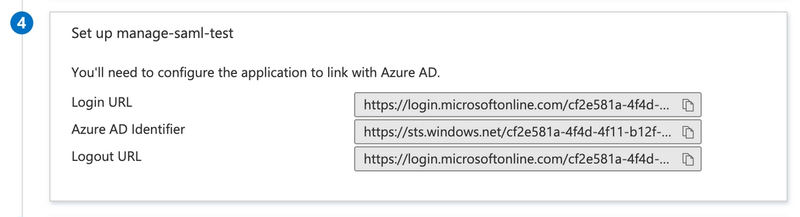 In Azure, go to the application setup to get the Azure URLs for login and authentication..