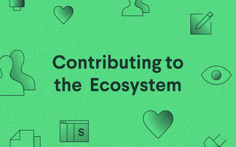 Contributing to the ecosystem