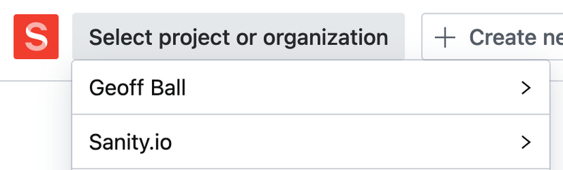 The "Select project or organization" dropdown allows you to navigate between personal and organization projects.