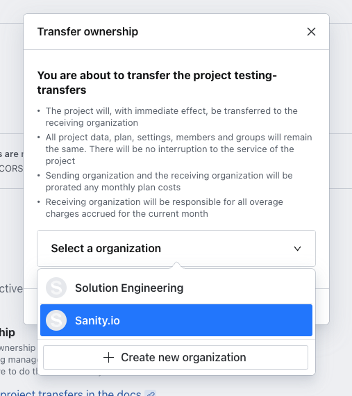 Select the organization to which you want to transfer the project.