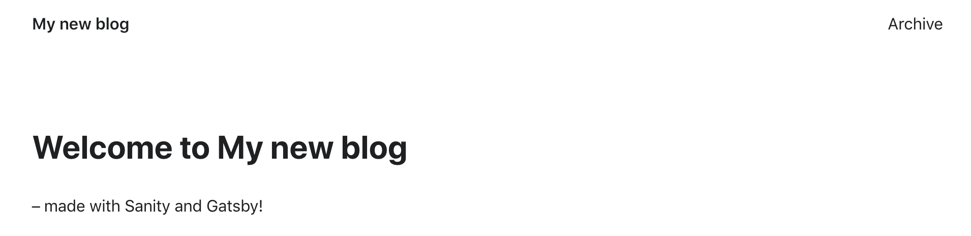 Welcome to My new blog made with Sanity Gatsby!