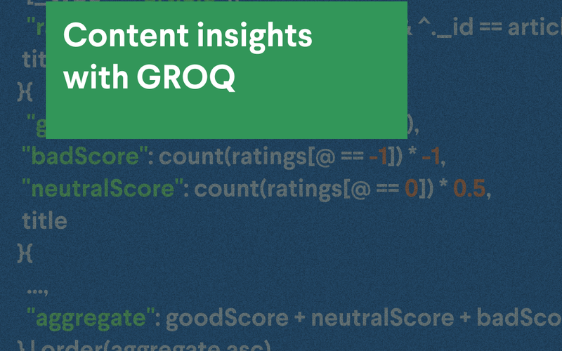Content insights with GROQ