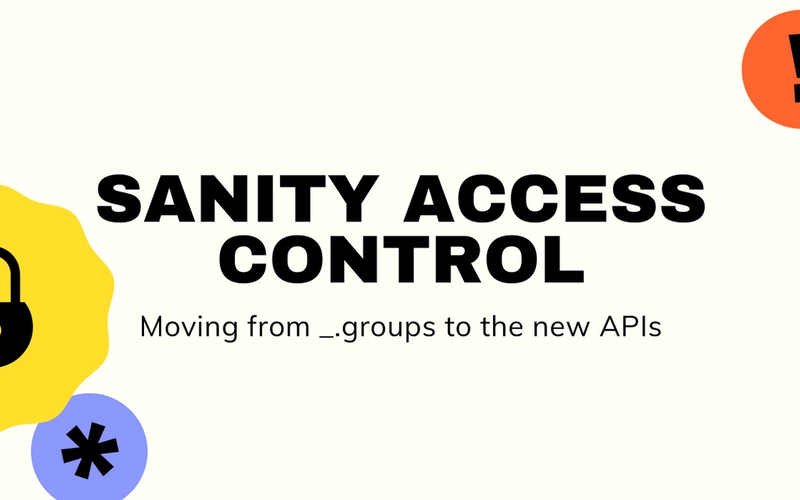 Sanity Access Control