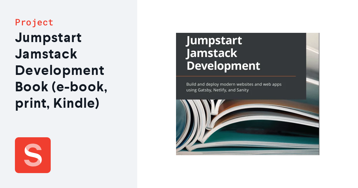 Jumpstart Jamstack Development Book (ebook, print, Kindle) made with