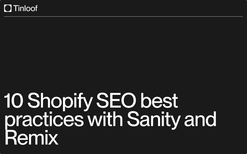 Sanity + Shopify: Create remarkable shopping experiences