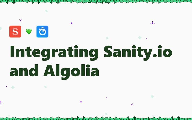 Banner with title "Integrating Sanity.io and Algolia"
