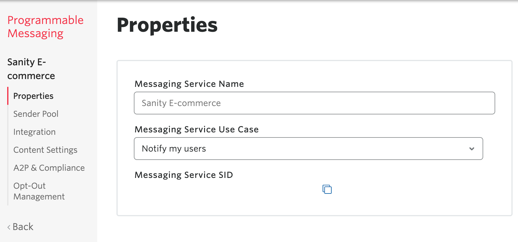Properties of the newly created messaging service