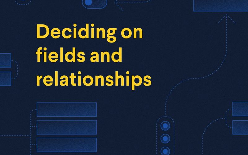 Poster with title: figuring out fields and relationships