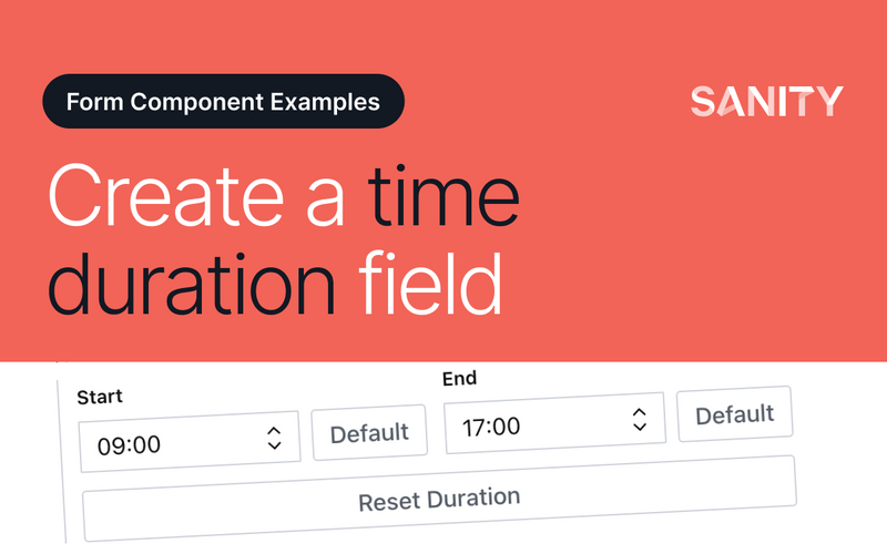 Create a time duration object field
