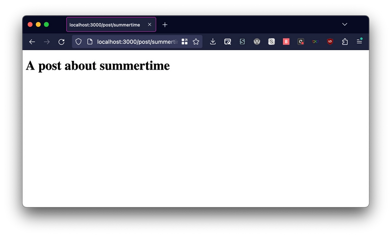 screenshot of browser rendering a heading 'A post about summertime' on localhost:3000/post/summertime