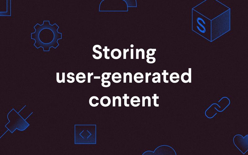 Poster: Storing user generated content