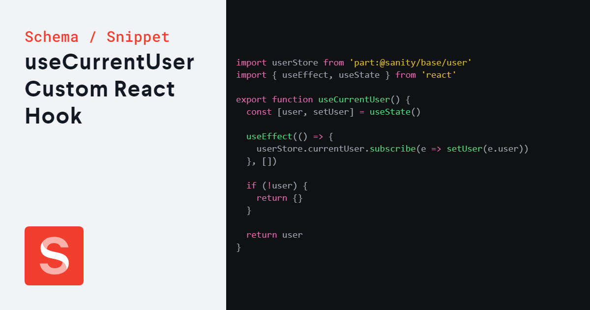 UseCurrentUser Custom React Hook - Sanity.io Schema