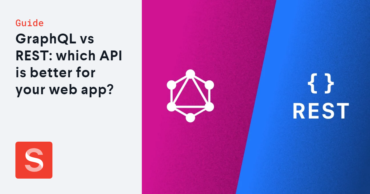 GraphQL vs REST: which API is better for your web app? | Sanity.io guide