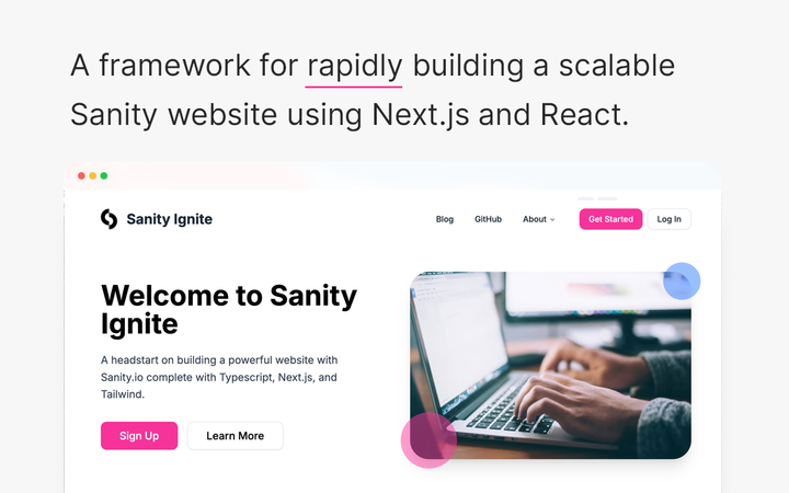 Sanity Example Sanity templates: get up and running in minutes
