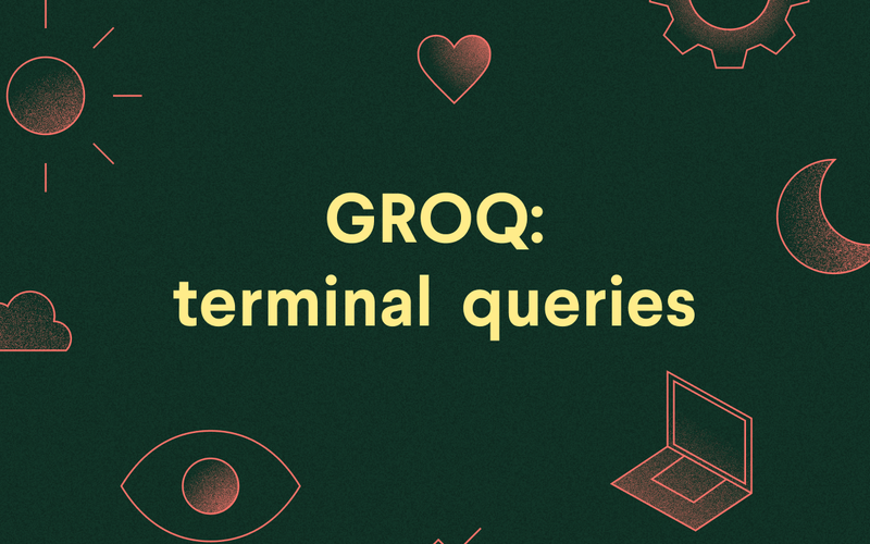 GROQ: terminal queries