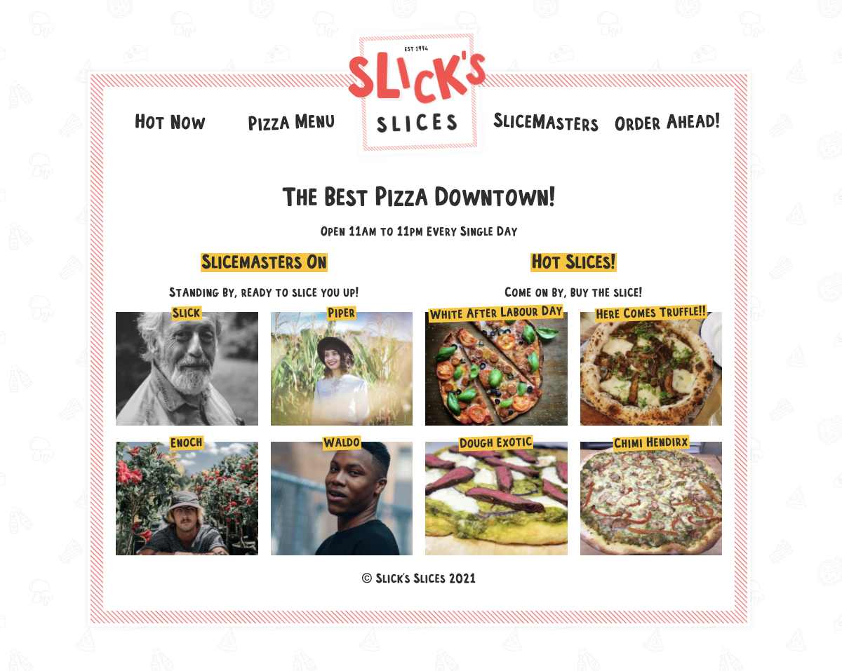 Slick's Slices / Master Gatsby