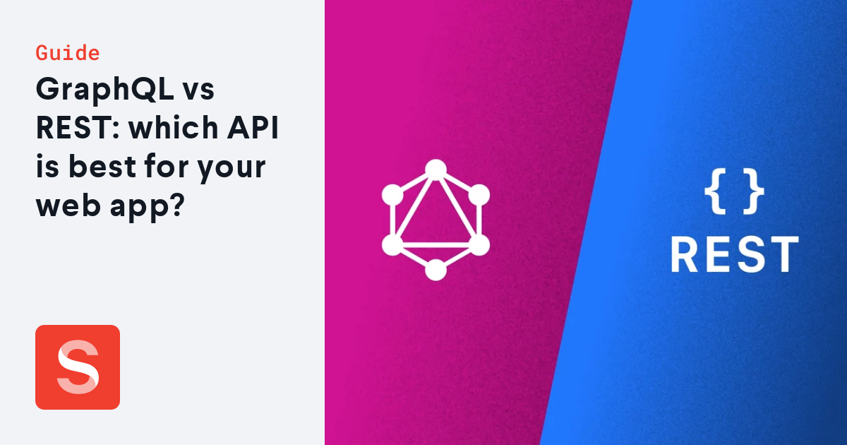 GraphQL vs REST: which API is best for your web app? | Sanity.io guide