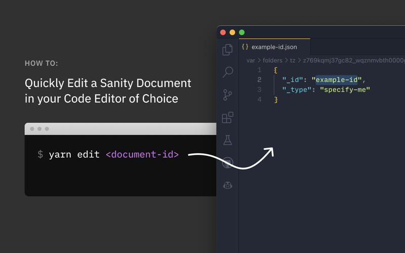 Quickly edit a sanity document in your code editor of choice